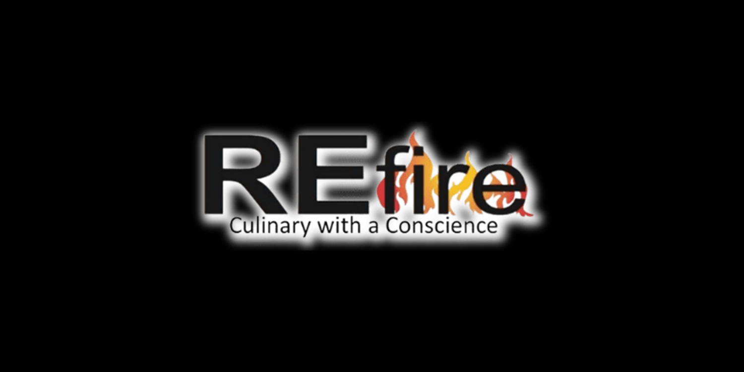 ReFire Culinary with a Conscience Logo