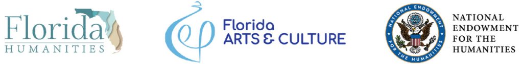 Logos for Florida Humanities, Florida Arts & Culture, and National Endowment for the Humanities