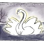 Louhi, the Witch of the North, promised him her daughter in return for the impossible: a journey to the underworld to capture the Swan of Tuonela.