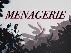 "Menagerie" text with dark colored leaf shapes surrounding it.