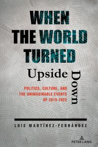 The book cover of "When the World Turned Upside Down."