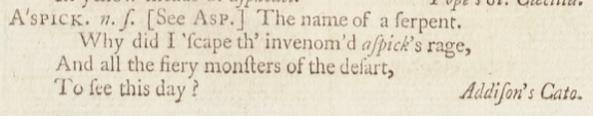 1755 entry for aspick https://johnsonsdictionaryonline.com/1755/aspick_ns_(2)